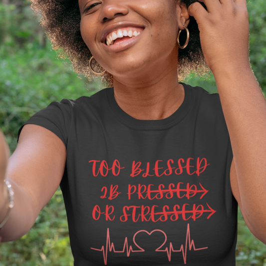 TOO BLESSED